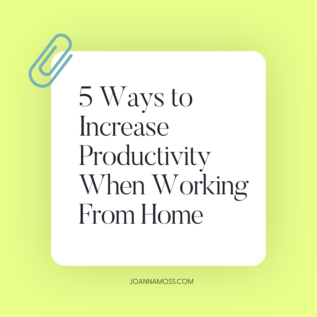 Increase productivity