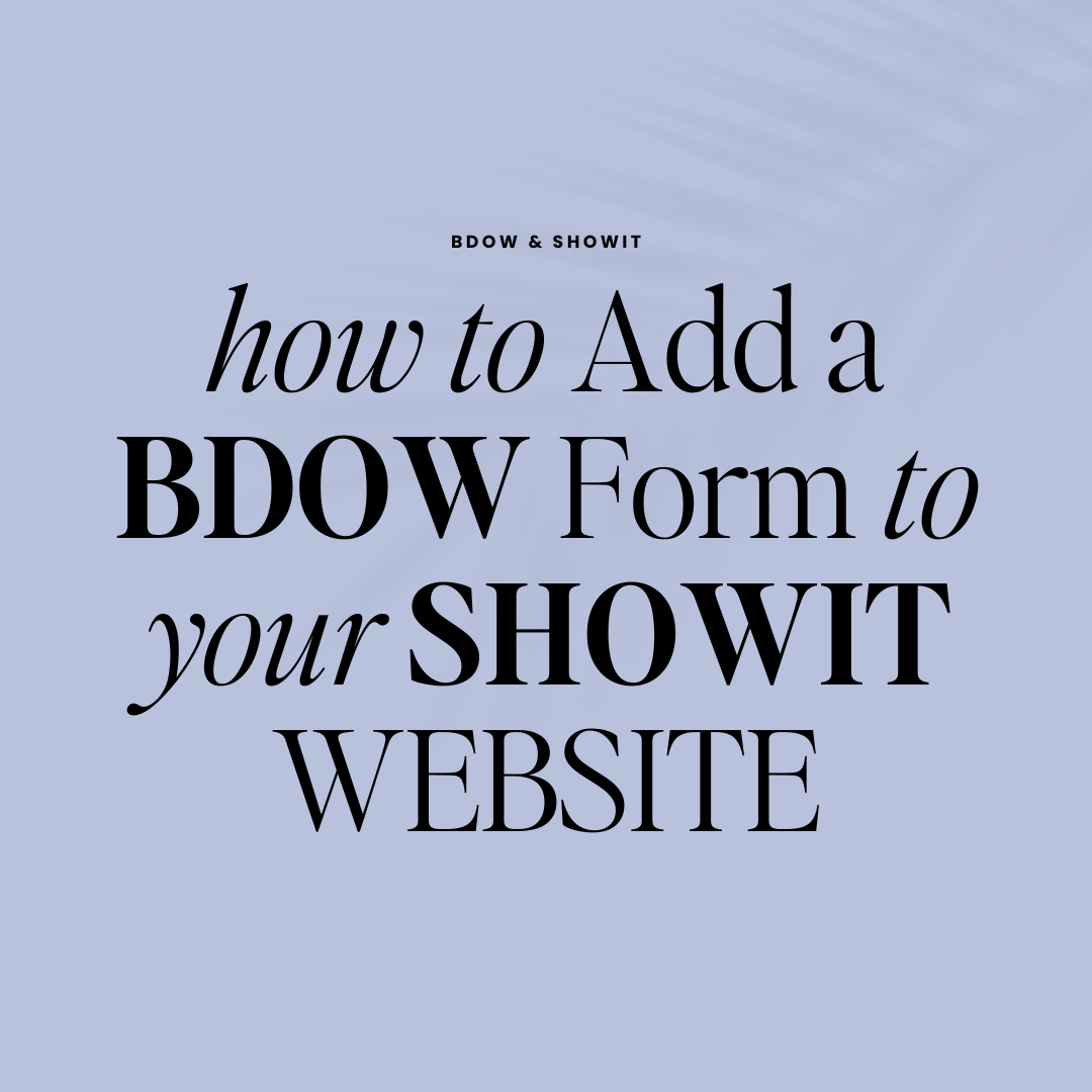 bdow & showit